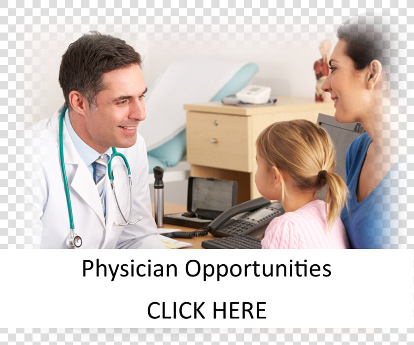 Physician Opportunities   Click Here   Doctor Talking To Mother  HD Png DownloadTransparent PNG