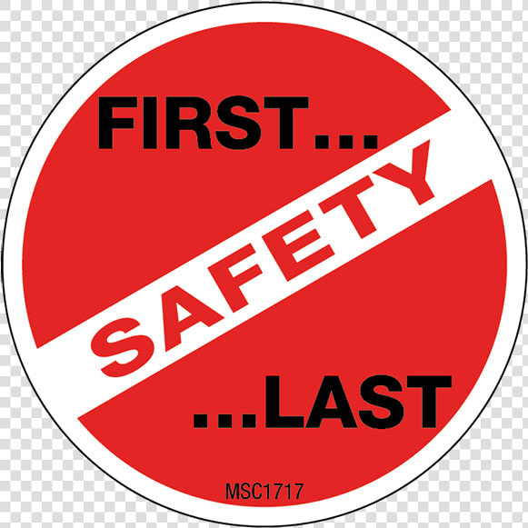 Safety First And Last Hard Hat Emblem   Environment  Health And Safety  HD Png DownloadTransparent PNG