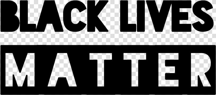 Black Lives Matter   Black and white  HD Png DownloadTransparent PNG