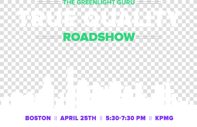 Transparent Boston Skyline Png   Greenlight Guru True Quality Roadshow San Diego  Png DownloadTransparent PNG