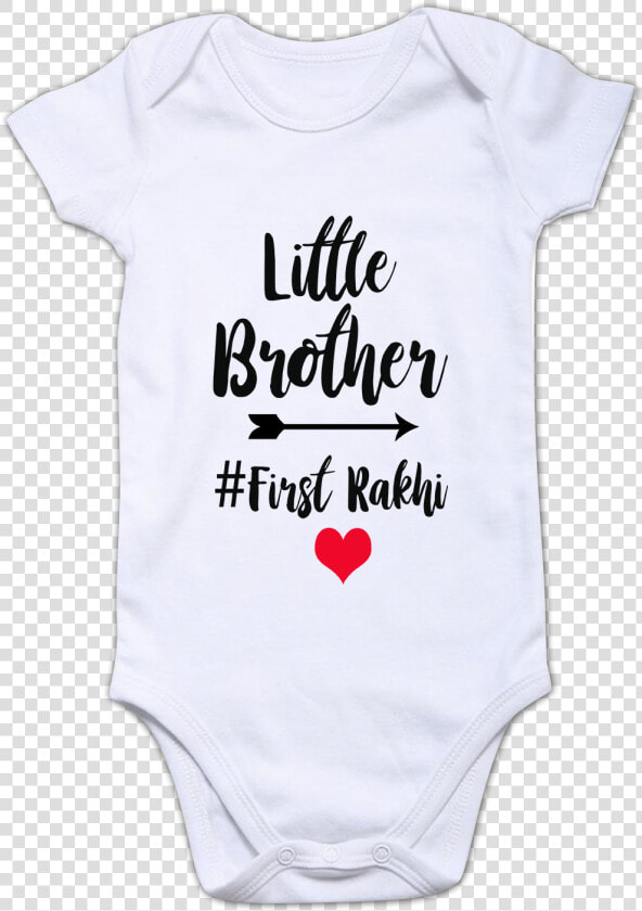 Funcart Little Brother  First Rakhi Baby Romper Title   חולצות יומולדת לאבא  HD Png DownloadTransparent PNG