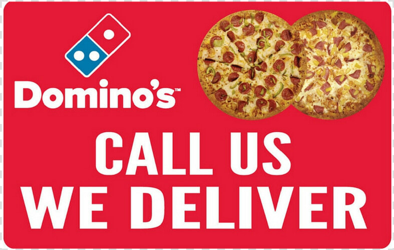 Call Us  We Deliver   Domino  39 s Pizza  HD Png DownloadTransparent PNG