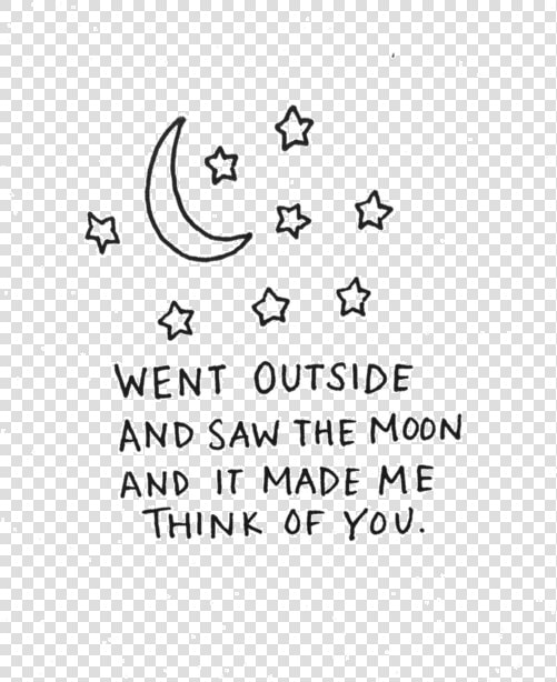 Love Art Cute Quote Tumblr Text Happy Quotes Typography   Moon Black And White Quotes  HD Png DownloadTransparent PNG