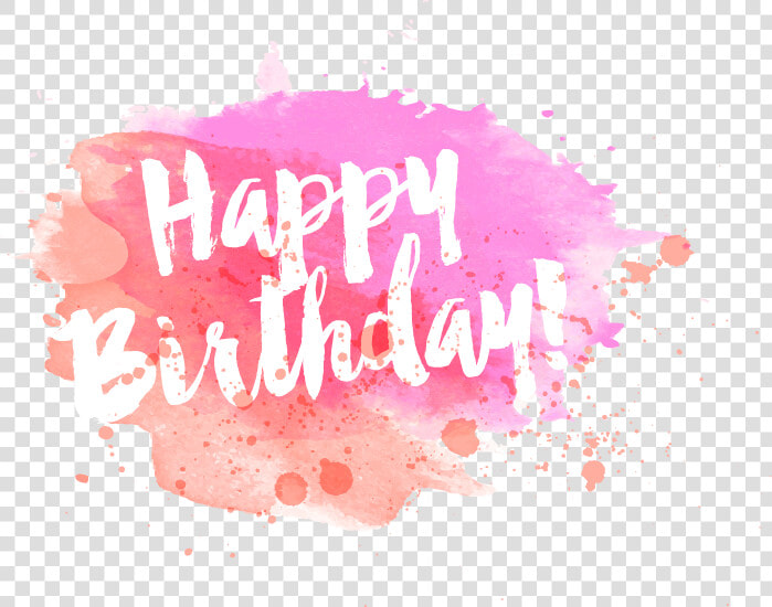  happybirthday  birthday  sayings  quotes  words  watercolor   Calligraphy Happy Birthday Png  Transparent PngTransparent PNG