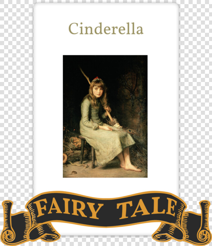 Cinderella Tale  Short Story   John Everett Millais Cinderella  HD Png DownloadTransparent PNG