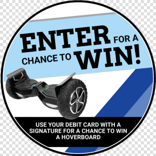 Enter For A Chance To Win Use Your Debit Card With   Poster  HD Png DownloadTransparent PNG