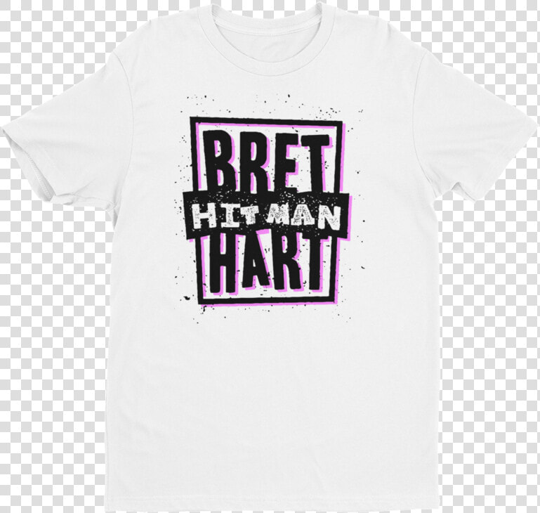 Bret Hart Hitman   Humble Or Be Humbled T Shirt  HD Png DownloadTransparent PNG