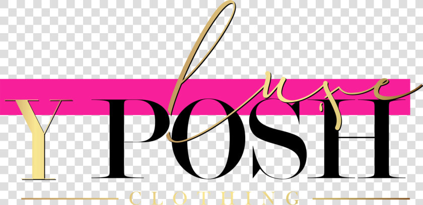 Y Posh Luxe   Calligraphy  HD Png DownloadTransparent PNG