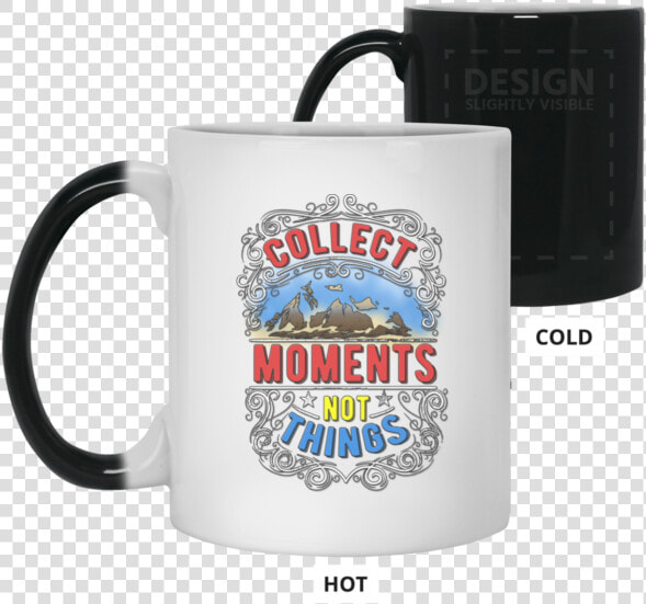 Collect The Moments Color Changing Mug 11 Oz   Mug  HD Png DownloadTransparent PNG