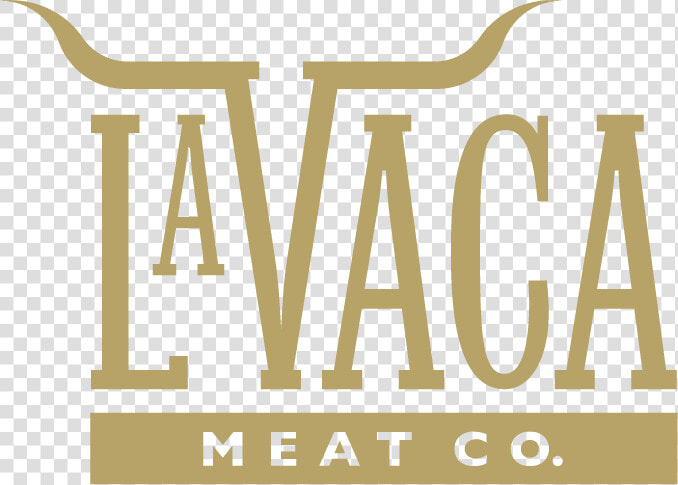 La Vaca Meat Co   Poster  HD Png DownloadTransparent PNG