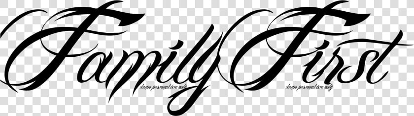 Clip Art Familia Primero Tattoo   Hình Xăm Family First  HD Png DownloadTransparent PNG