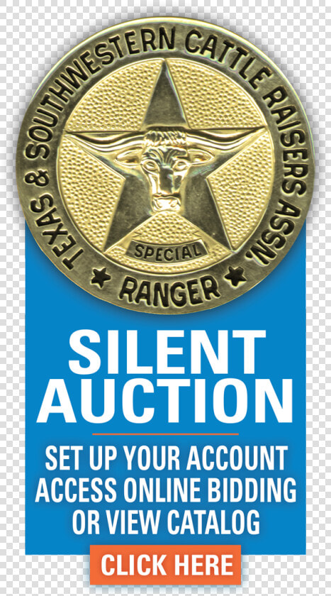 Tscra Special Ranger Silent Auction Open Cattle Raisers   Poster  HD Png DownloadTransparent PNG