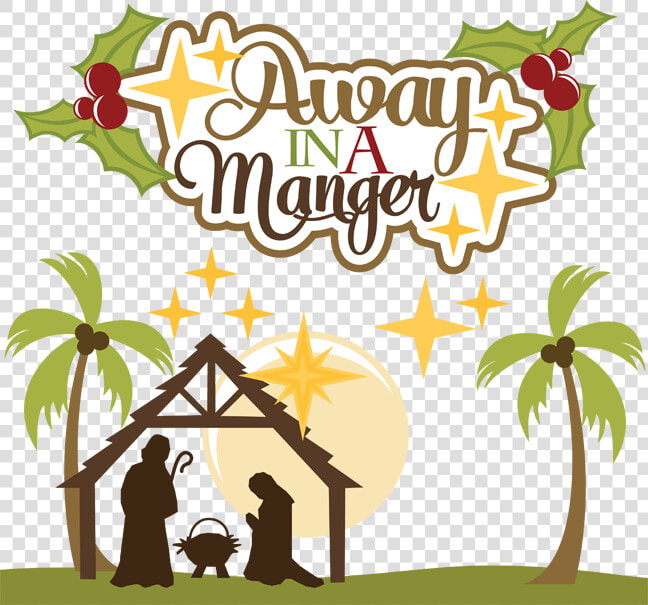 Transparent Christmas Nativity Png   Away In A Manger Clipart  Png DownloadTransparent PNG