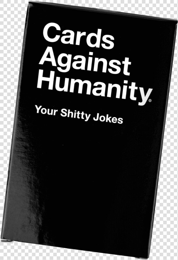 Cards Against Humanity Logo Png   Cards Against Humanity Your Jokes  Transparent PngTransparent PNG