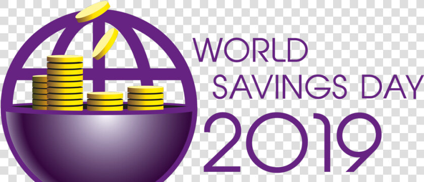 World Savings Day 2019  HD Png DownloadTransparent PNG