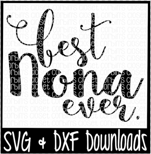 Free Best Nona Ever Svg   Best Mamaw Ever Svg  HD Png DownloadTransparent PNG