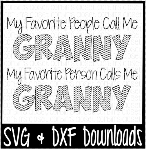 Free Granny Svg   My Favorite People Call Me Granny   Poster  HD Png DownloadTransparent PNG