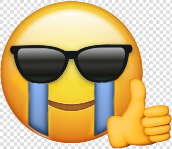  emoji  cryingemoji  sunglassesemoji  thumbsupemoji   Not In Our Street  HD Png DownloadTransparent PNG