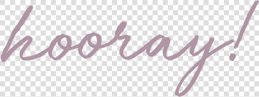 Hooray 09   Calligraphy  HD Png DownloadTransparent PNG