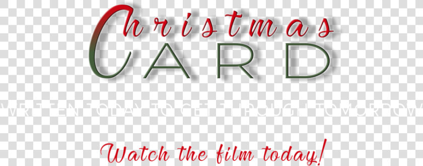 Watch The Film Today   Calligraphy  HD Png DownloadTransparent PNG