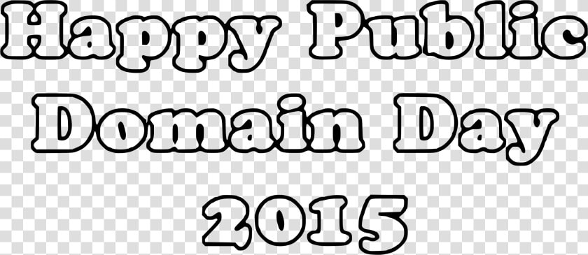 Happy Public Domain Day 2015 Clip Arts   Calligraphy  HD Png DownloadTransparent PNG