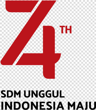 Pedoman Penyelenggaraan Upacara Bendera Peringatan   74 Sdm Unggul Indonesia Maju  HD Png DownloadTransparent PNG