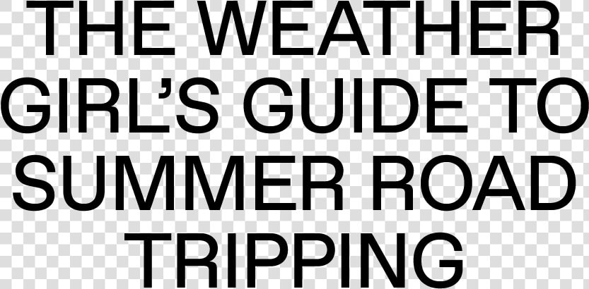 The Weather Girl’s Guide To Summer Road Tripping   Europäische Union  HD Png DownloadTransparent PNG