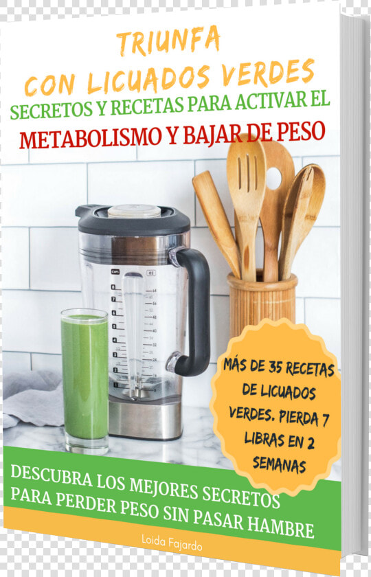 Libro De Secretos Y Mas De 35 Recetas De Licuados Verdes   Smoothie  HD Png DownloadTransparent PNG