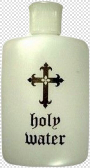 Make Holy Water   Holy Water And Cross  HD Png DownloadTransparent PNG