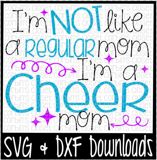 Free I M Not Like A Regular Mom I M A Cheer Mom Cutting   Sweet Sassy And Six Svg  HD Png DownloadTransparent PNG