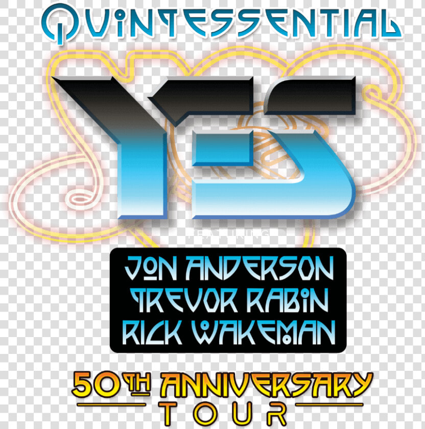 The Quintessential Yes Featuring Arw 50th Anniversary   Poster  HD Png DownloadTransparent PNG