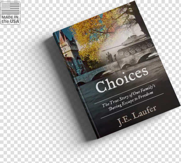 Choices   By J   E   Laufer   Flyer  HD Png DownloadTransparent PNG