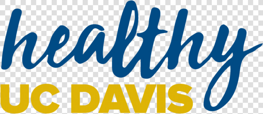 Healthy Uc Davis Logo   Calligraphy  HD Png DownloadTransparent PNG