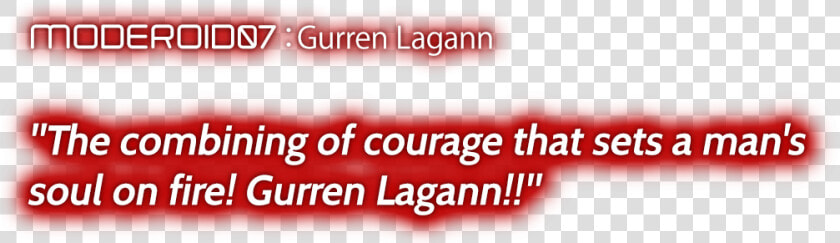 Gurren Lagann The Combining Of Courage That Sets A   Graphics  HD Png DownloadTransparent PNG