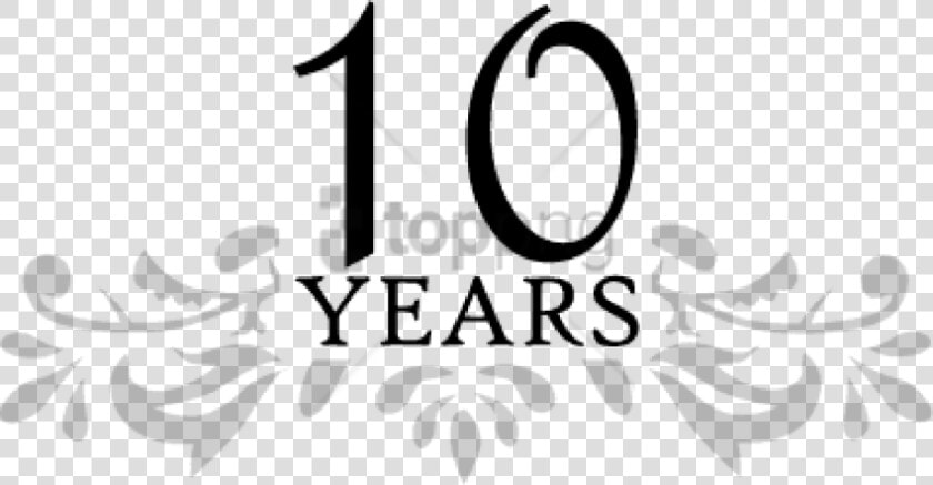 Free Png 10 Years Elegant Png Image With Transparent   Celebrating 10 Years Png  Png DownloadTransparent PNG