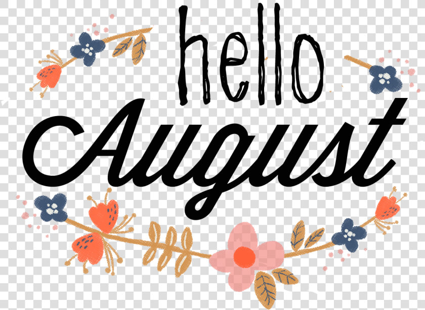 August Banner Clipart Images   Hello August  HD Png DownloadTransparent PNG