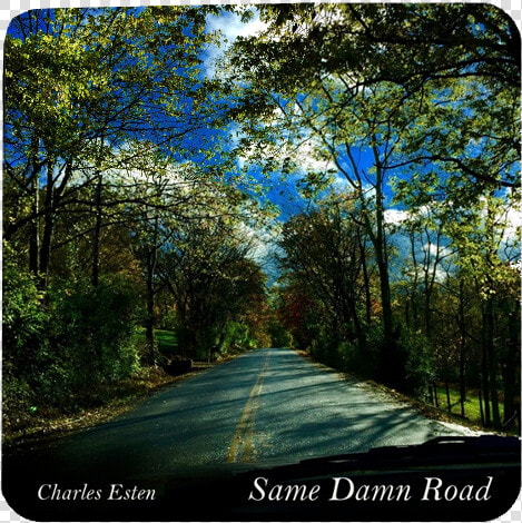 Charles Esten Song Title Sticker Same Damn Road Title   Dirt Road  HD Png DownloadTransparent PNG