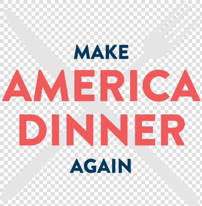 Make America Dinner Again   Holyoke Community College  HD Png DownloadTransparent PNG