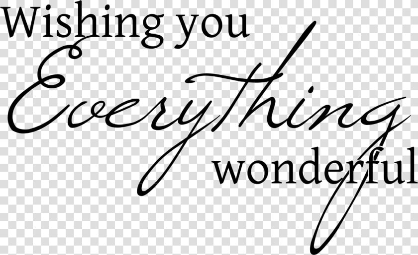 Wishing You Everything Good  HD Png DownloadTransparent PNG