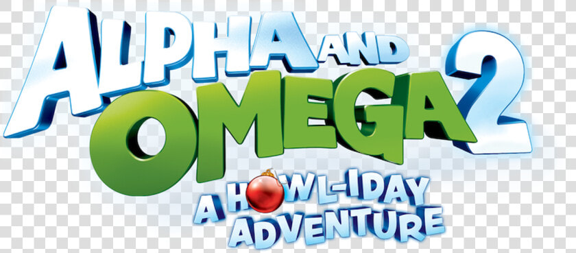 Alpha And Omega   Alpha And Omega 2  A Howl iday Adventure  HD Png DownloadTransparent PNG