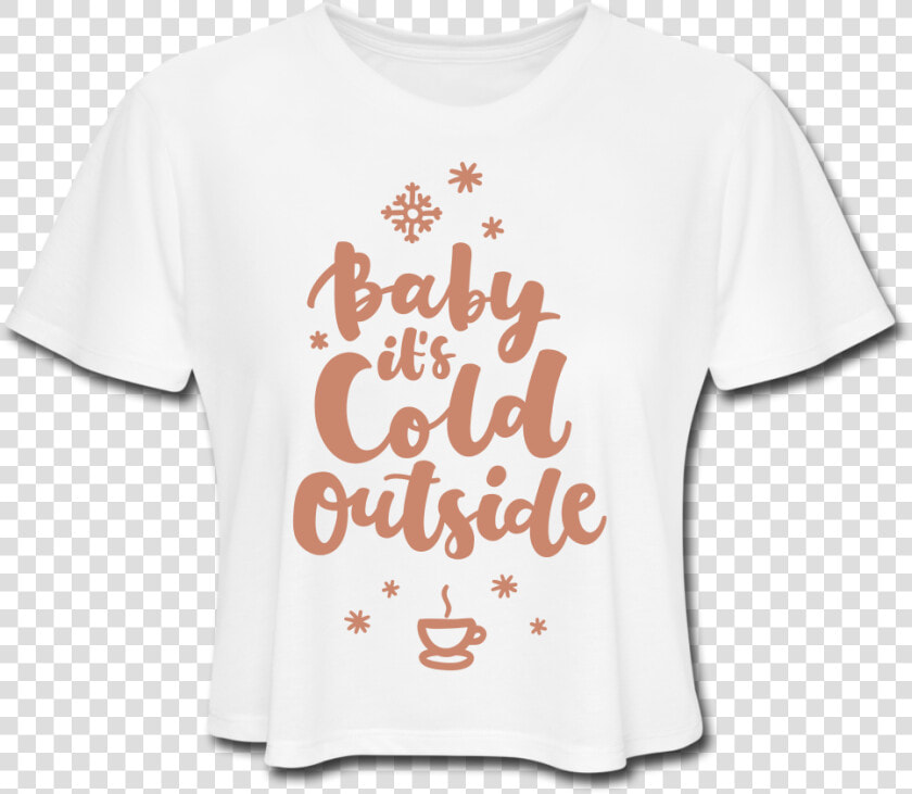 Baby It S Cold Outside Cropped Tee   Pepperoni  HD Png DownloadTransparent PNG