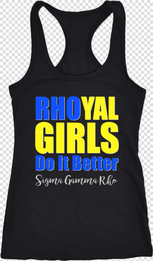 Sigma Gamma Rho Tagline Next Level Racerback Tank   Skeletor Gym Shirt  HD Png DownloadTransparent PNG