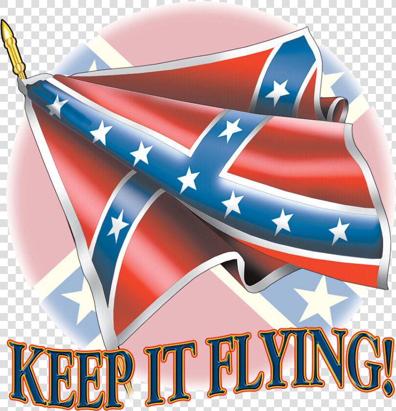 Transparent Rebel Flag Png   Keep It Flying Rebel Flag  Png DownloadTransparent PNG