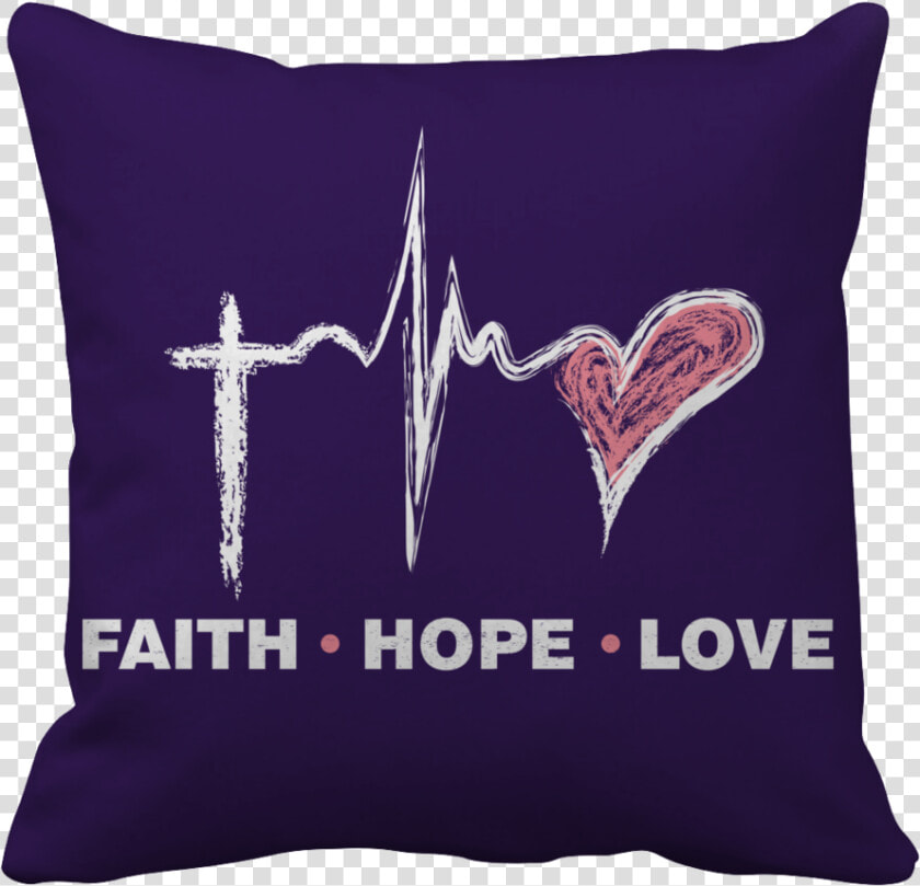 Pt Pillow Cases Pillow Cases   Purple Faith Hope Love   It  39 s A Beautiful Day To Save Lives Pillow Case  HD Png DownloadTransparent PNG