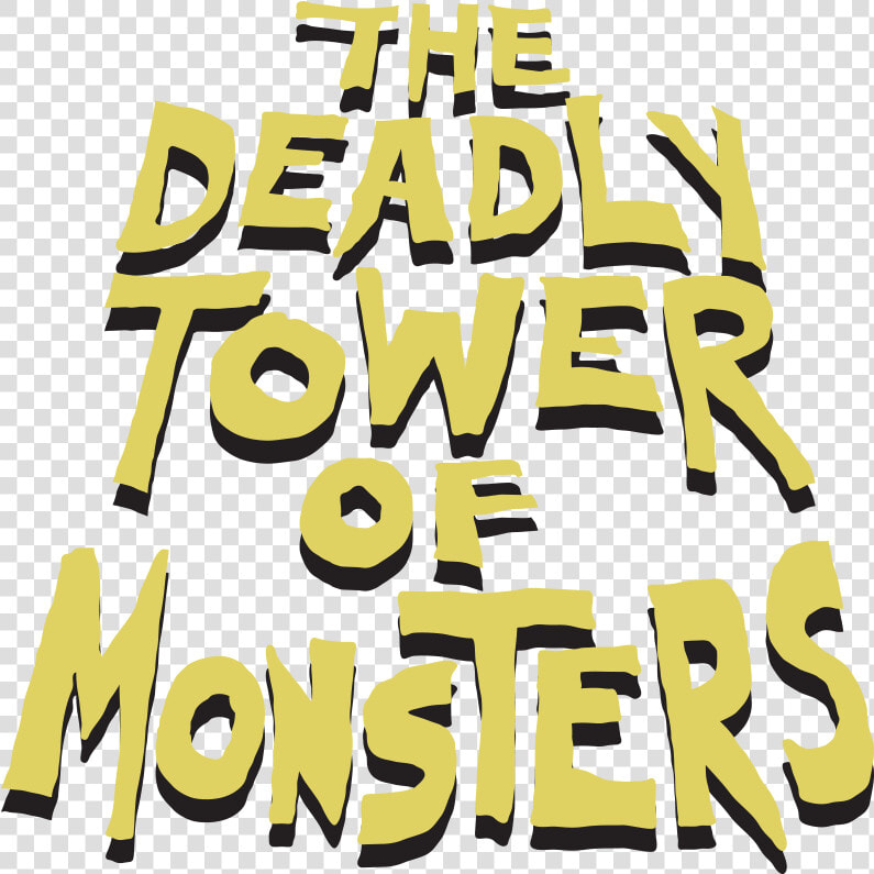 The Deadly Tower Of Monsters   Deadly Tower Of Monsters Logo  HD Png DownloadTransparent PNG