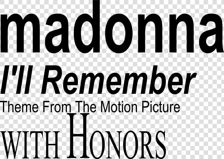 Illremember Madonna Single Logo   Printing  HD Png DownloadTransparent PNG