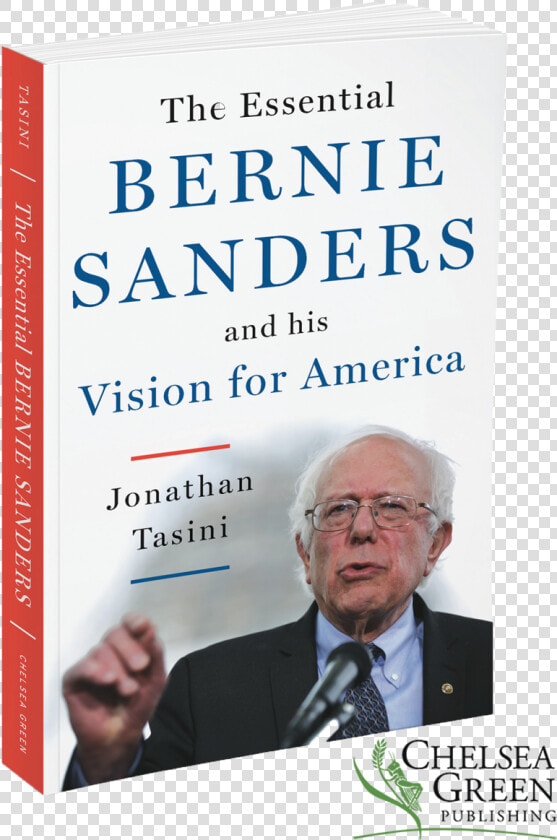 Essential Bernie Sanders And His Vision   Png Download  Transparent PngTransparent PNG