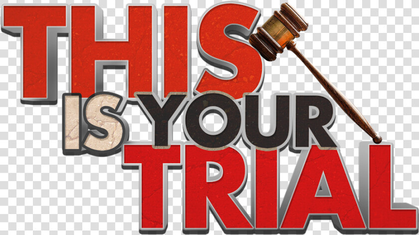 This Is Your Trial Kids Comedy Workshop   Gavel  HD Png DownloadTransparent PNG