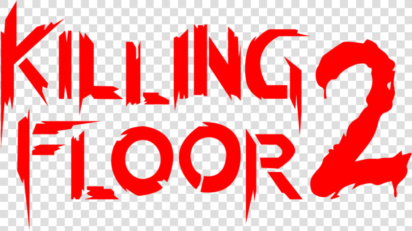 Killing Floor 2 Logo Png   Graphic Design  Transparent PngTransparent PNG