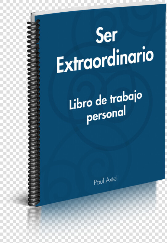 Ser Extraordinario Libro De Trabajo Personal   Graphic Design  HD Png DownloadTransparent PNG